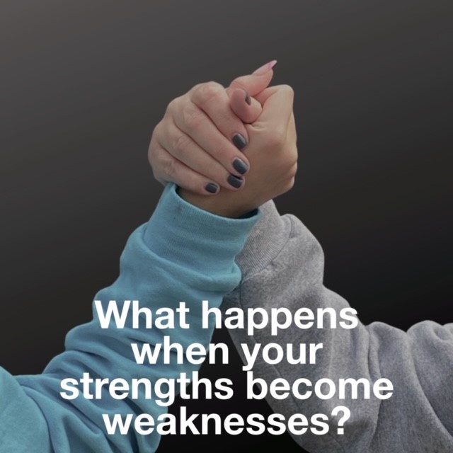 Did You Know Your Strengths Can Become Weaknesses?💪